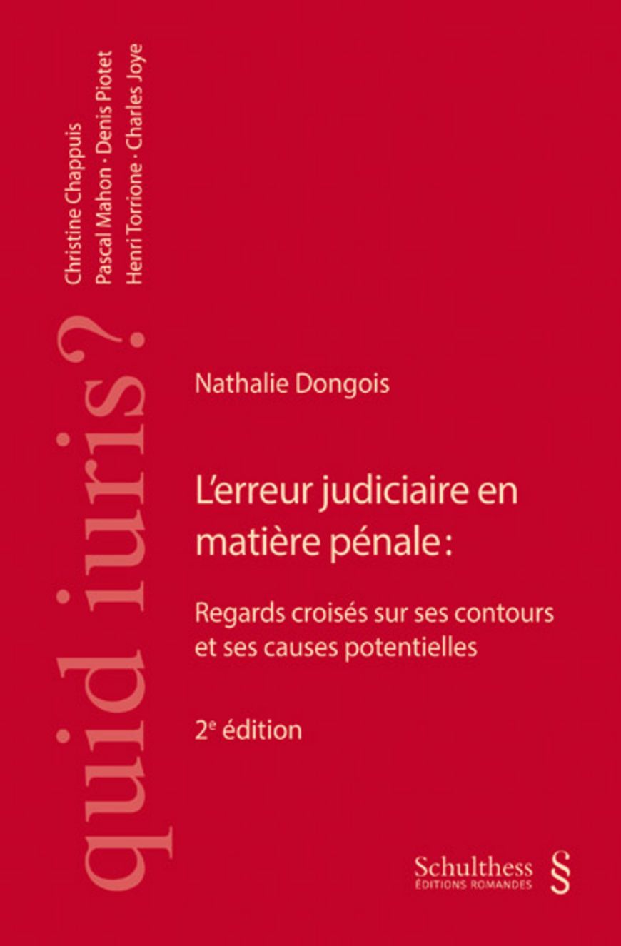 Livres: L’erreur judiciaire en matière pénale - Regards croisés sur ses contours et ses causes potentielles