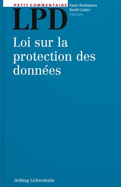 Livre: Petit commentaire LPD, Loi fédérale sur la protection des données